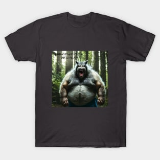 Werewolf Who Ate The Whole Village w title T-Shirt